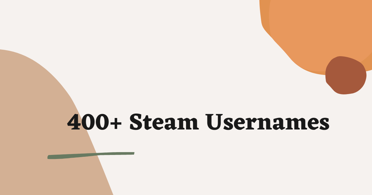 Steam Usernames
