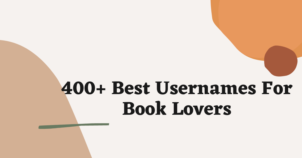 Usernames For Book Lovers