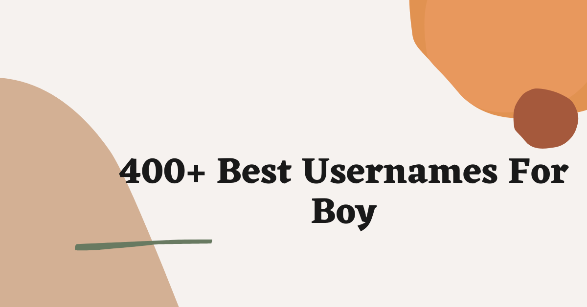 Usernames For Boy