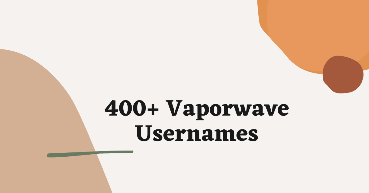 Vaporwave Usernames