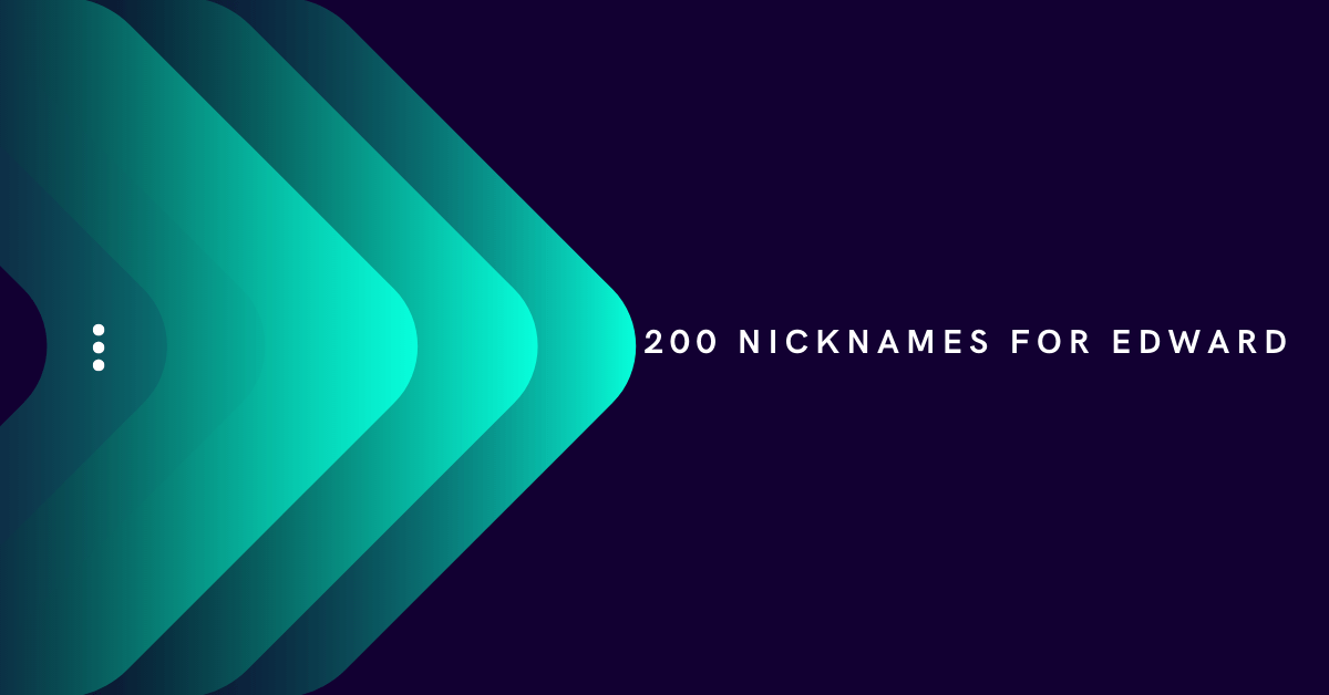 Edward Nicknames