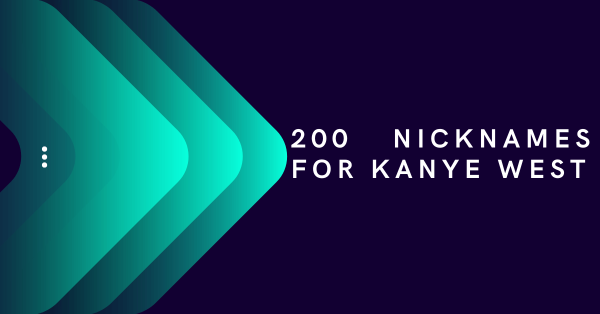 Kanye West Nicknames