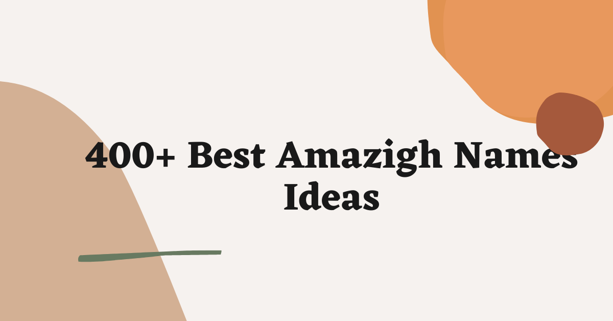 Amazigh Names Ideas