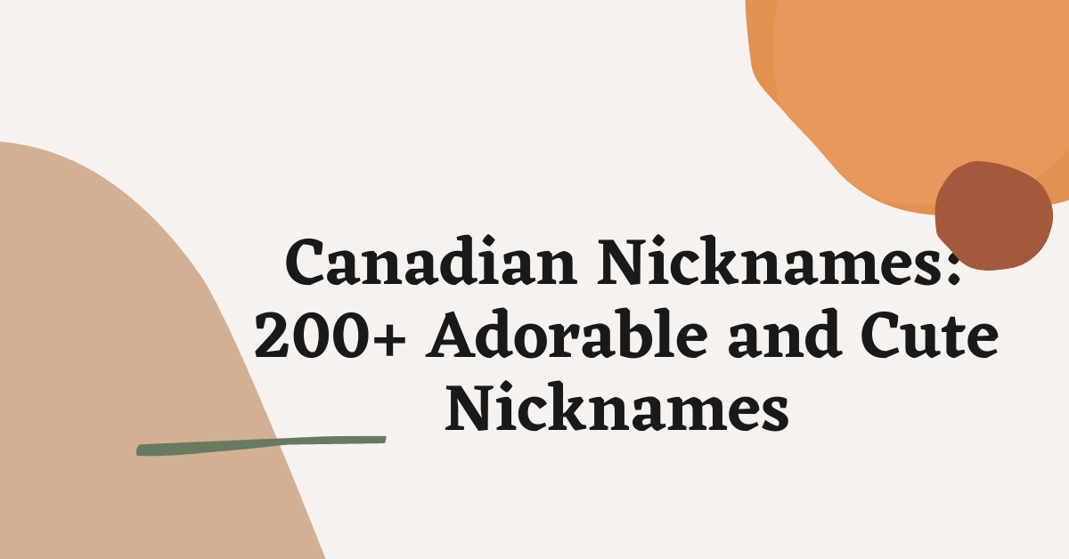 Canadian Nicknames