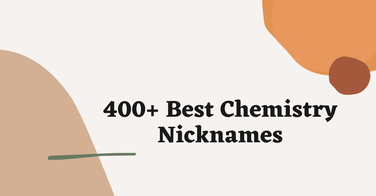 Chemistry Nicknames