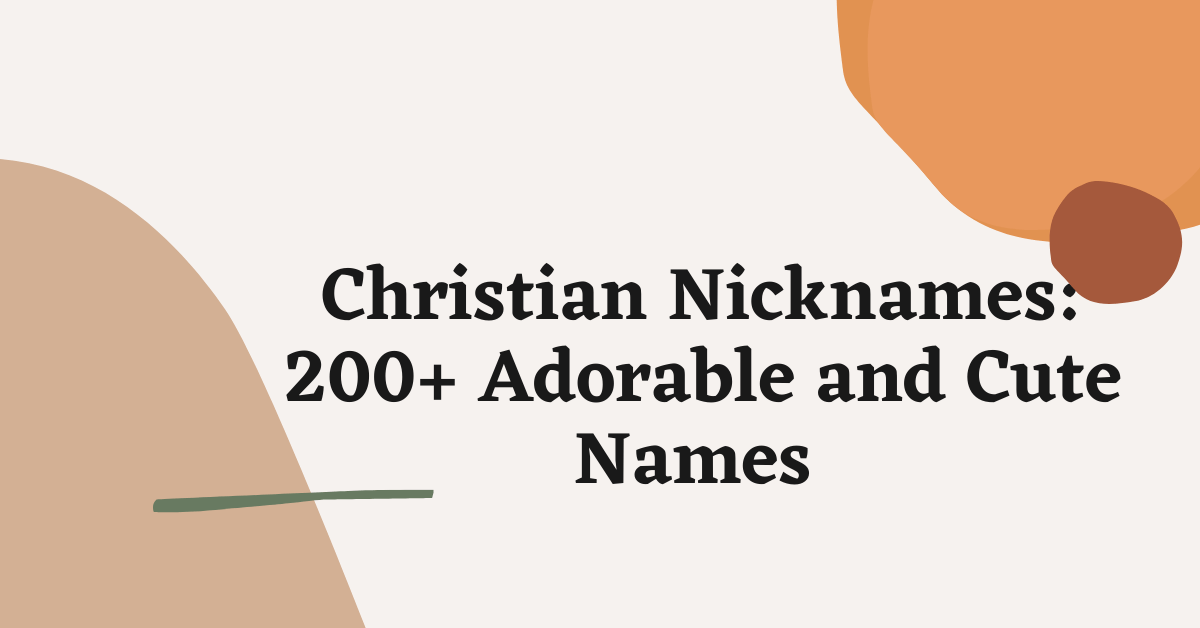 Christian Nicknames