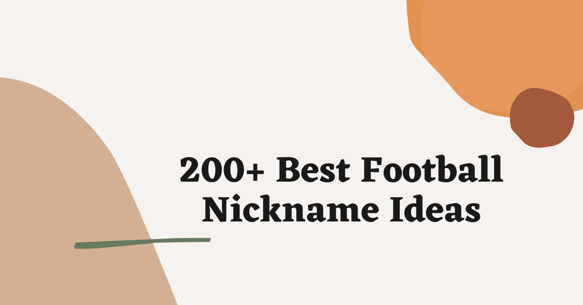 Football Nickname Ideas