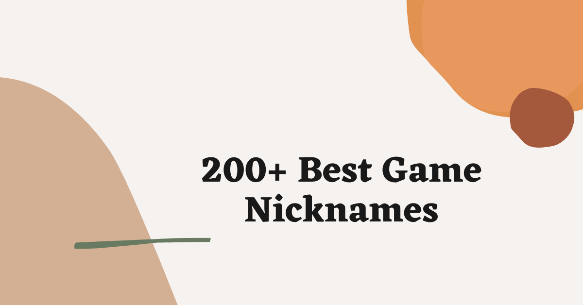 Game Nicknames