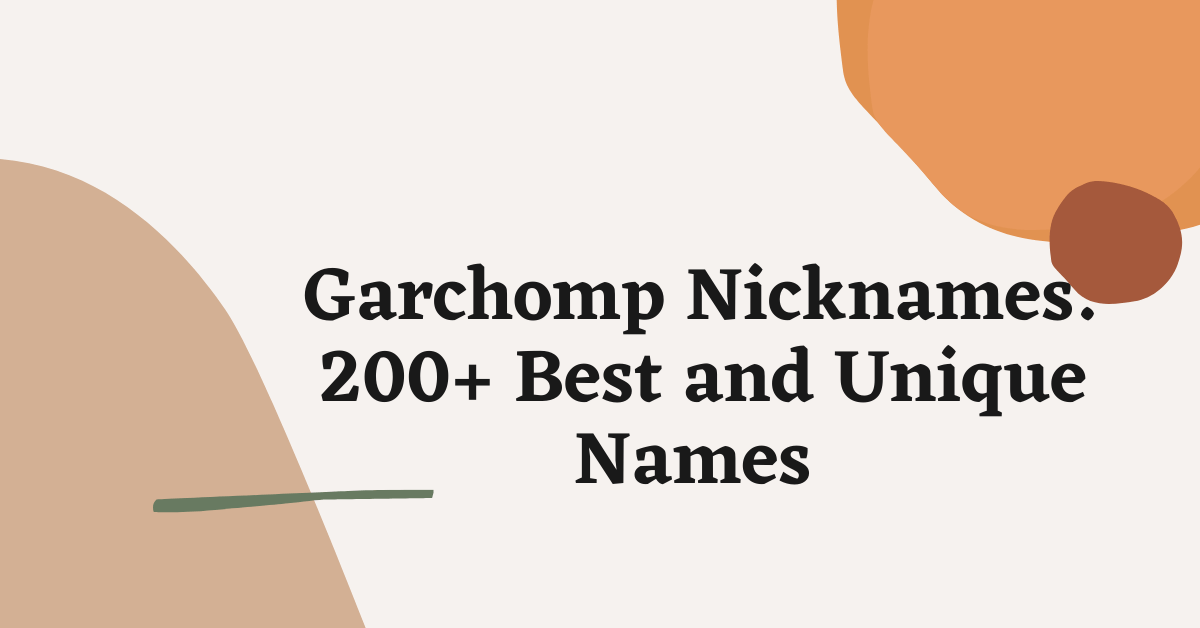 Garchomp Nicknames