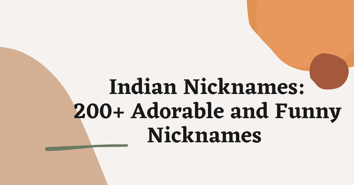 Indian Nicknames