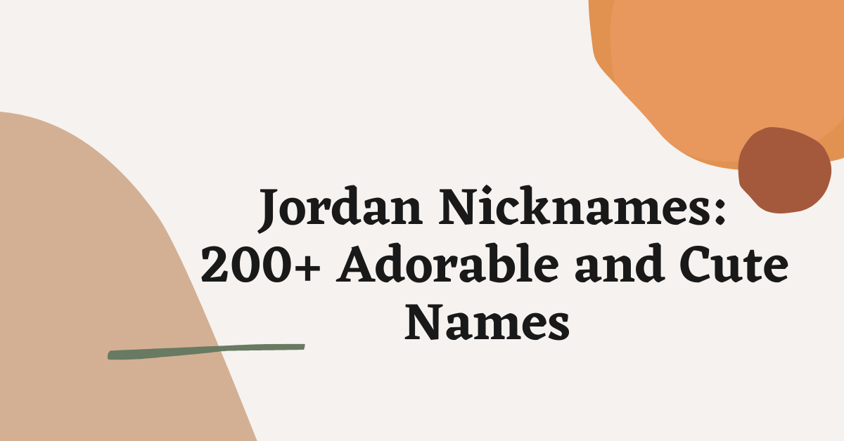 Jordan Nicknames