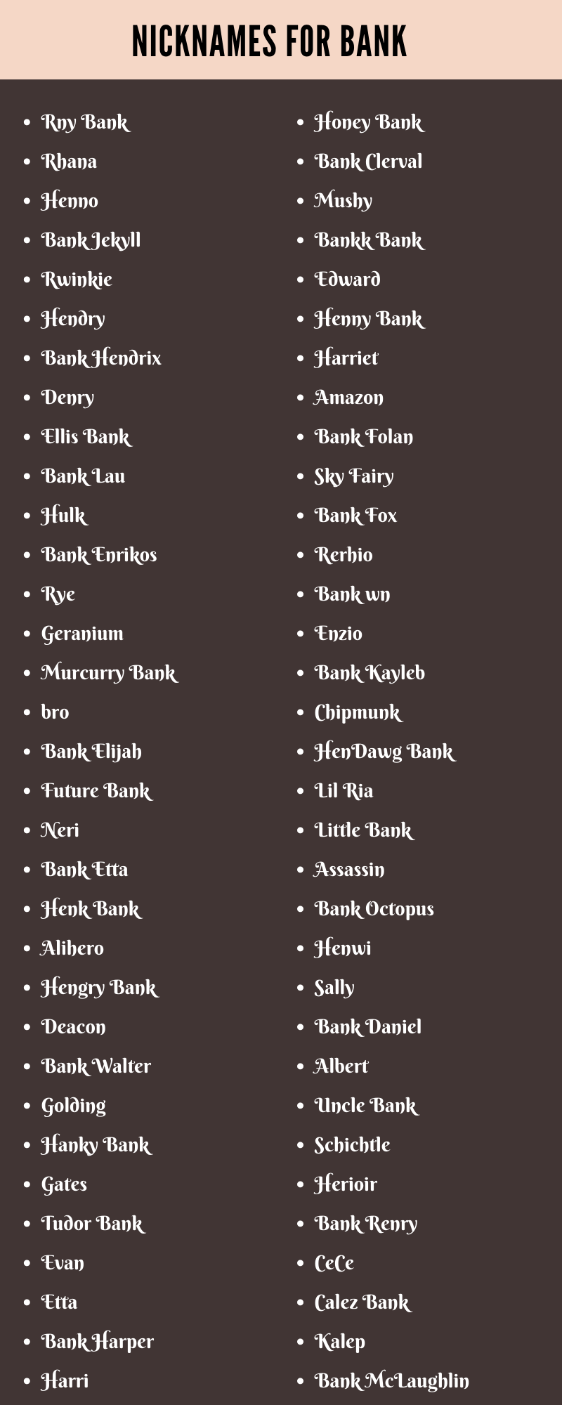 Nicknames For Bank