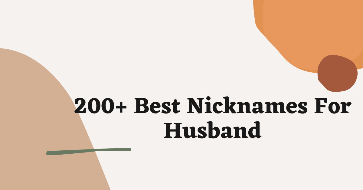Nicknames For Husband