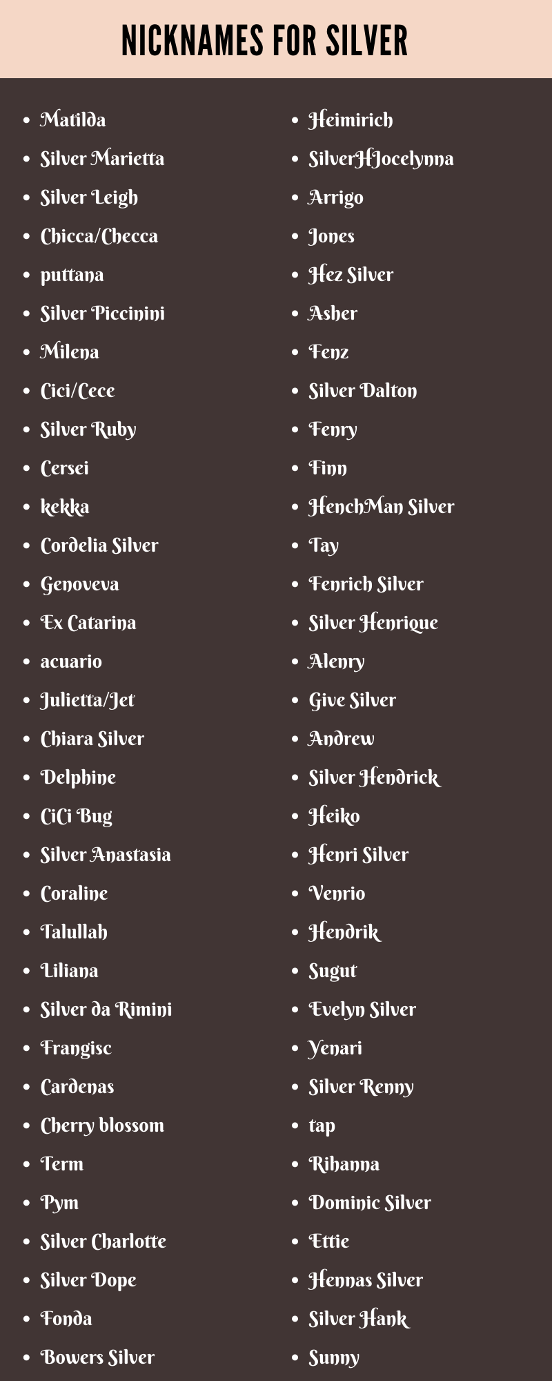 Nicknames for Silver