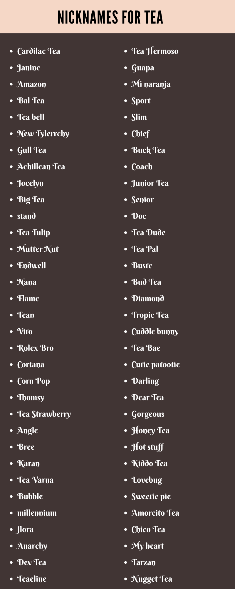 Nicknames For Tea