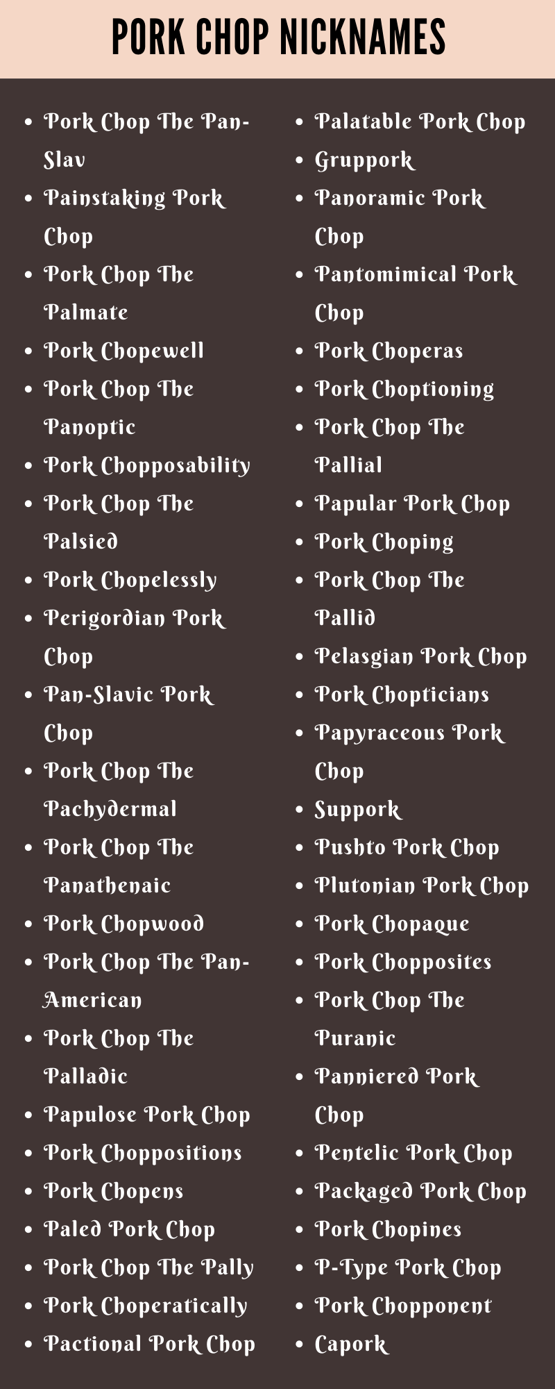 Pork Chop Nicknames
