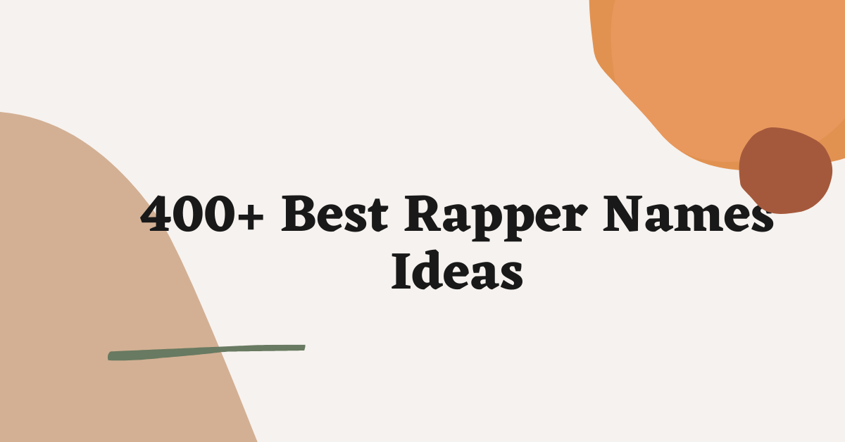 Rapper Names Ideas
