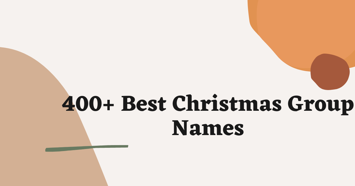 Christmas Group Names