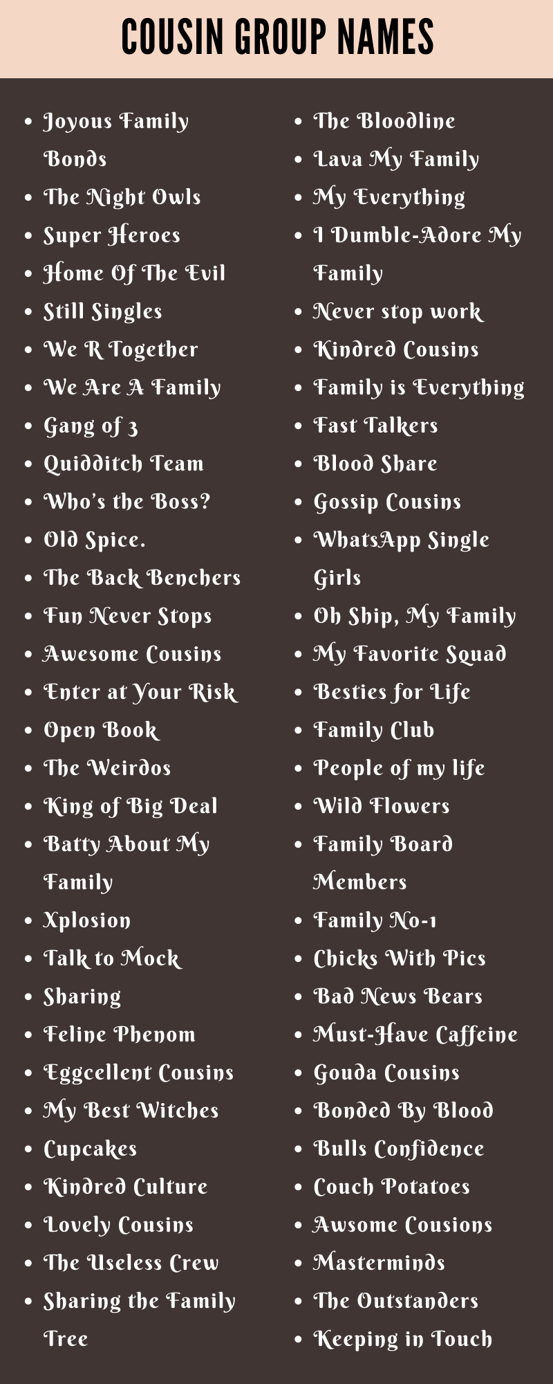 400 Cool Cousin Group Names Ideas And Suggestions