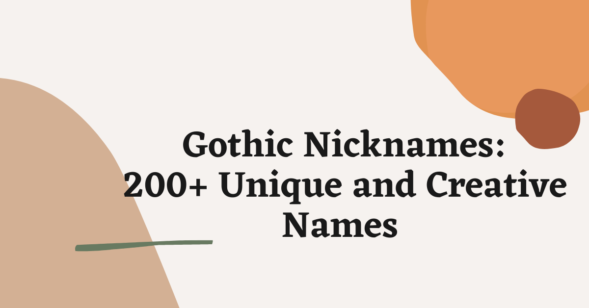 Gothic Nicknames