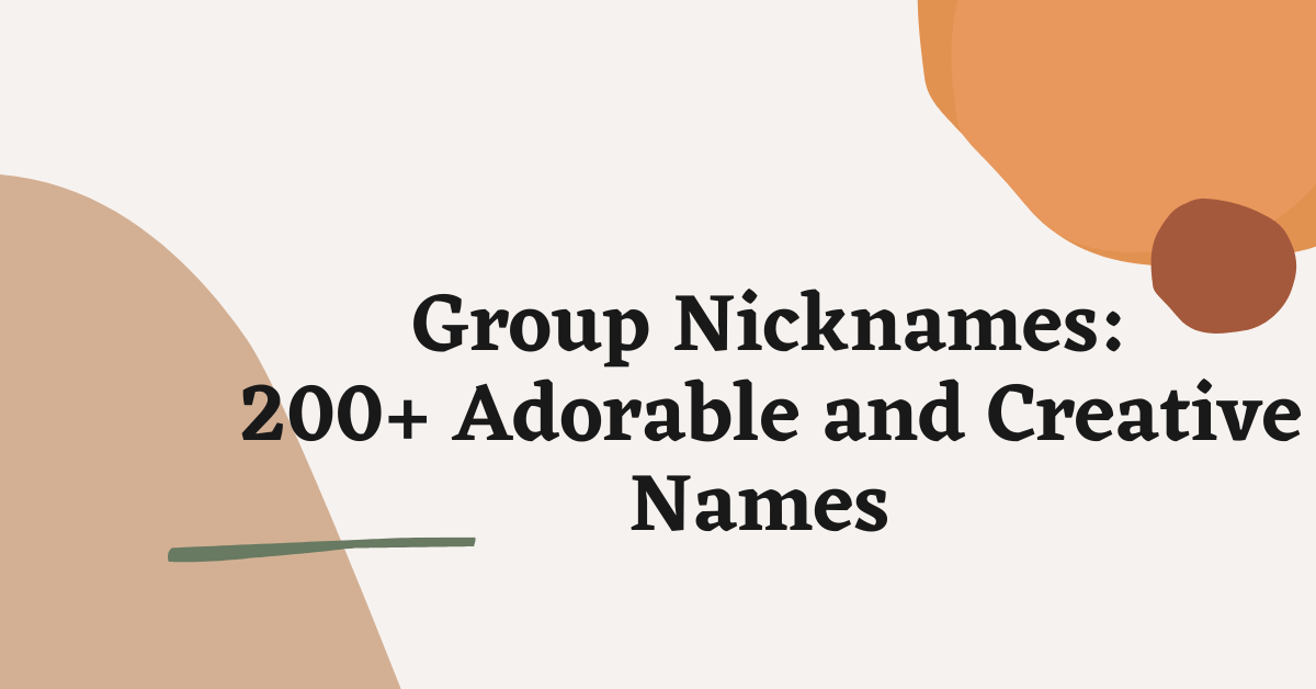 Group Nicknames
