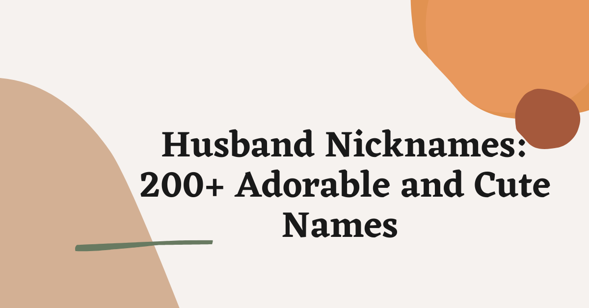 Husband Nicknames