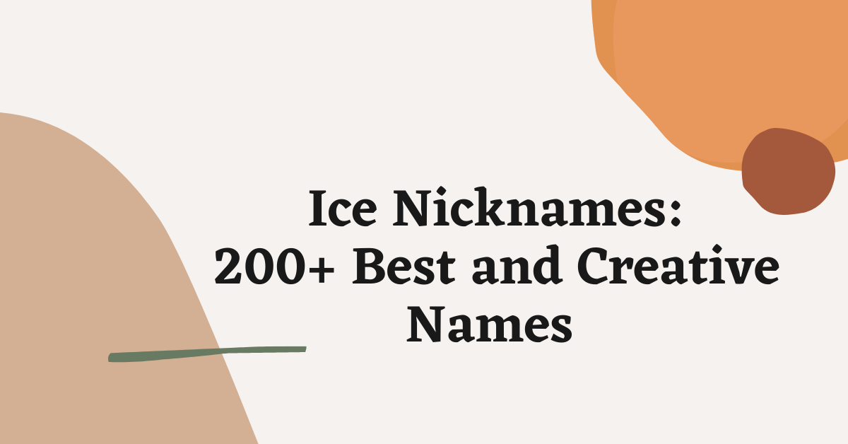 Ice Nicknames