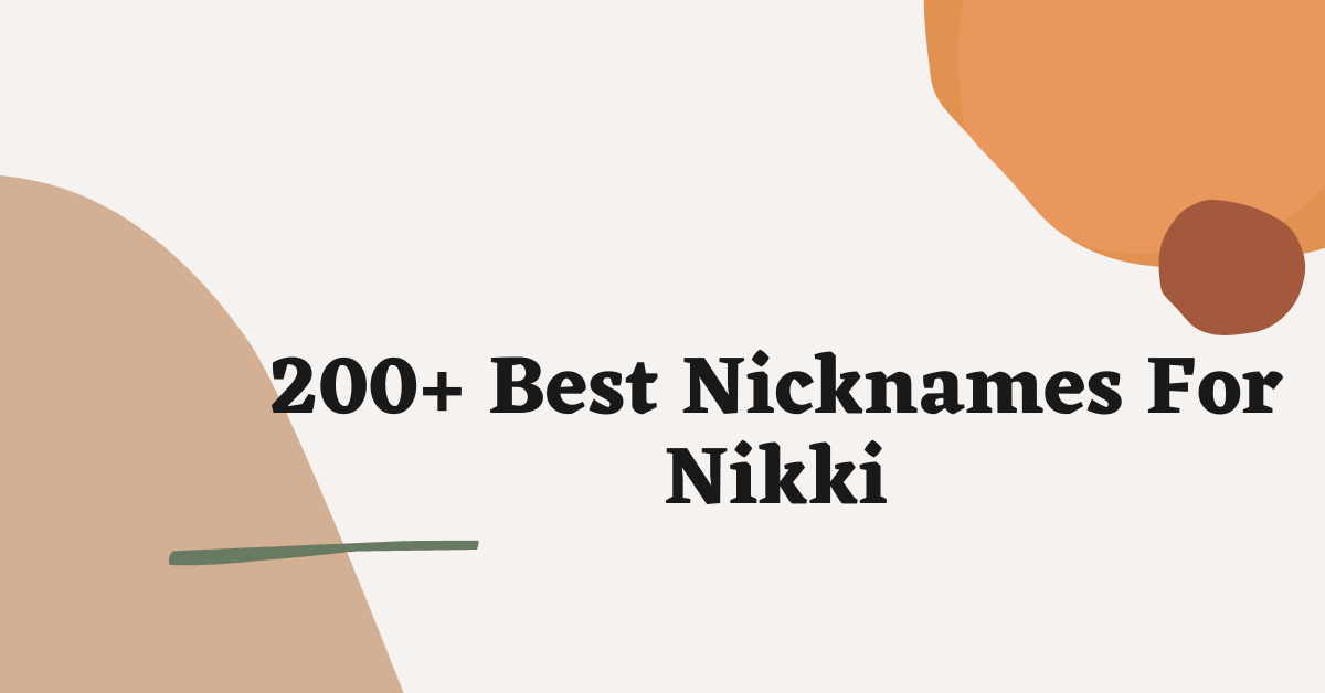 Nicknames For Nikki