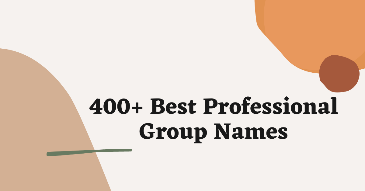 Professional Group Names