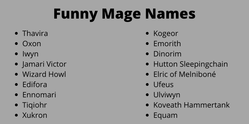 Funny Mage Names