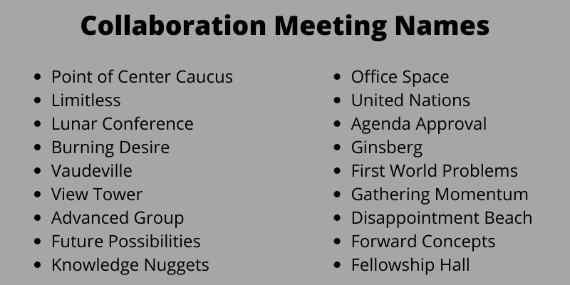 Collaboration Meeting Names
