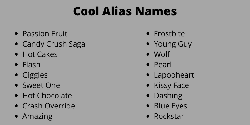 Cool Alias Names