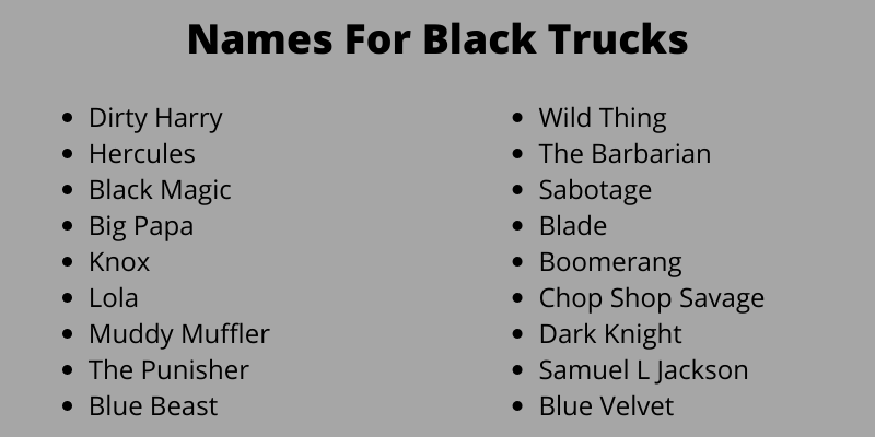 Names For Black Trucks