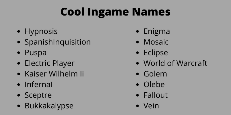 Cool Ingame Names