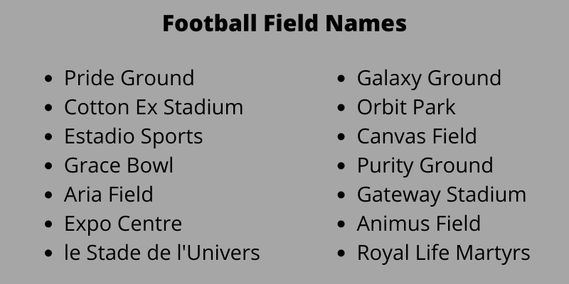 Football Field Names