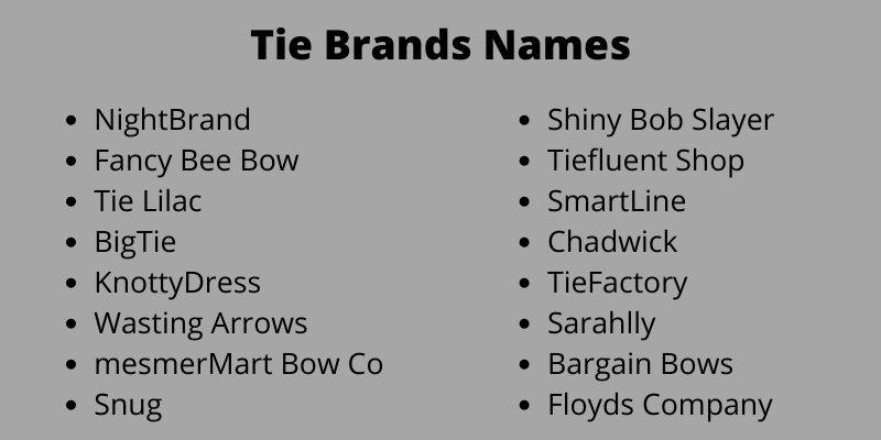 Tie Brands Names